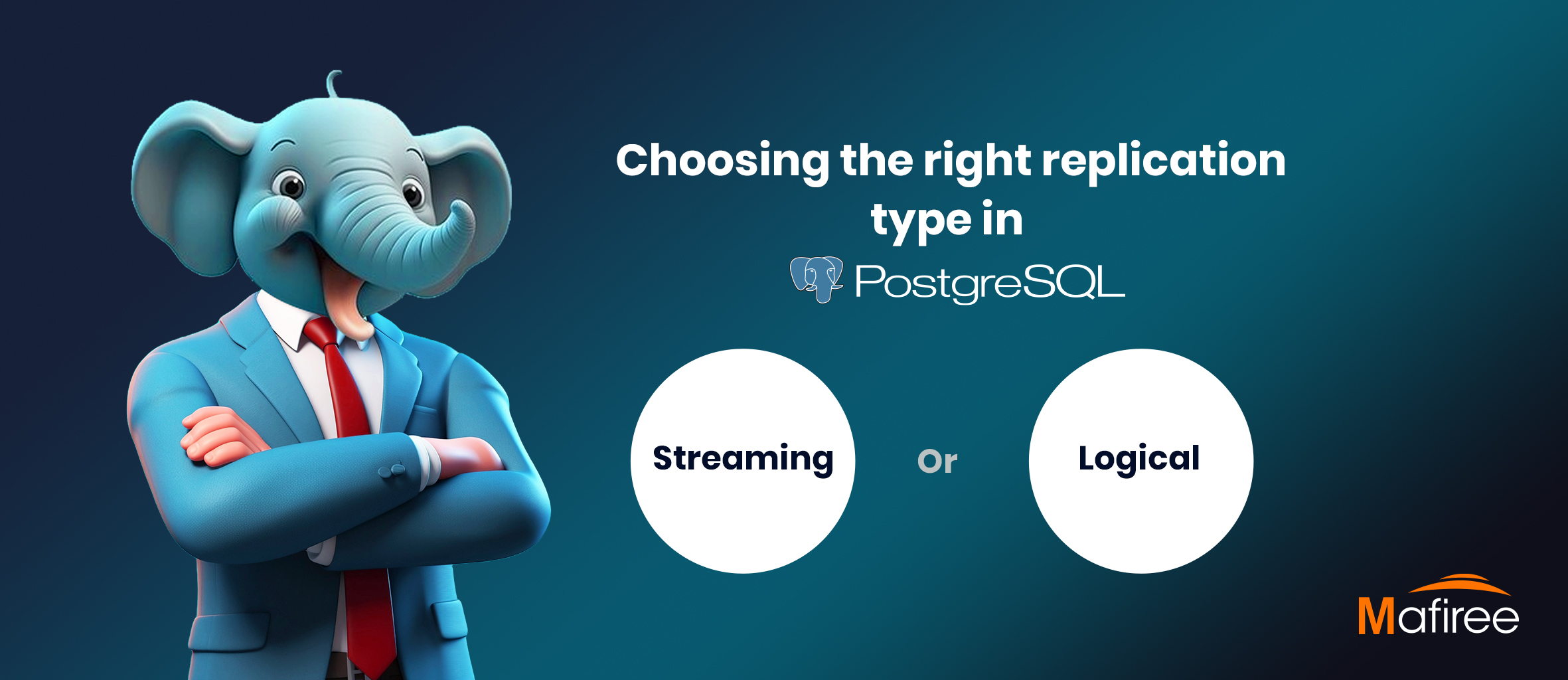Choosing the Right Replication Type in PostgreSQL