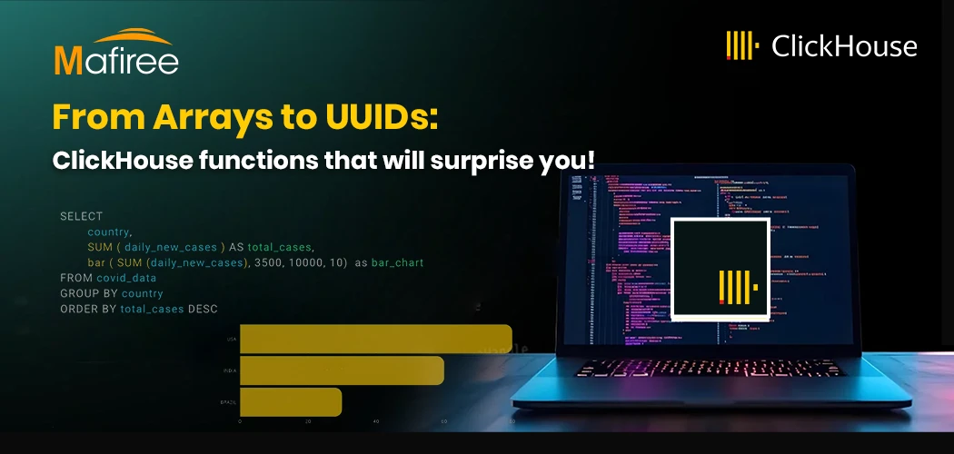 From Arrays to UUIDs: ClickHouse Functions That Will Surprise You!