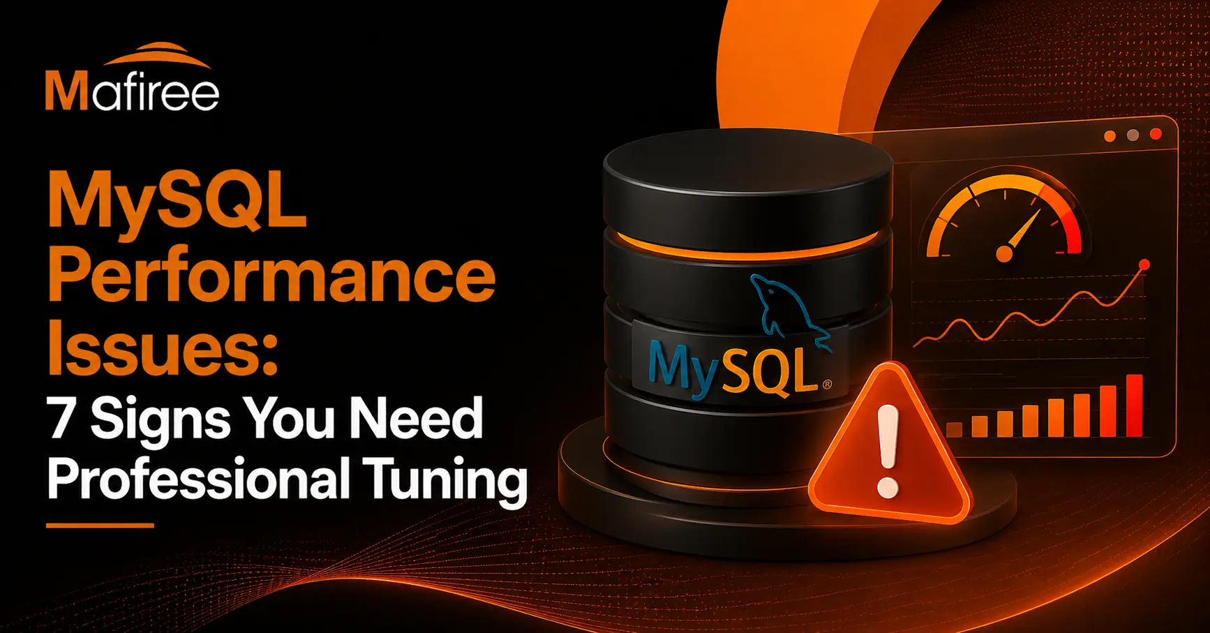 MySQL Performance Issues: 7 Signs You Need Professional Tuning